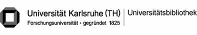 Universitätsbibliothek Karlsruhe >> Homepage Universitätsbibliothek Karlsruhe >> Homepage
