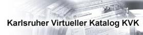 KVK Karlsruher Virtueller Katalog : Deutsch KVK Karlsruher Virtueller Katalog : Deutsch